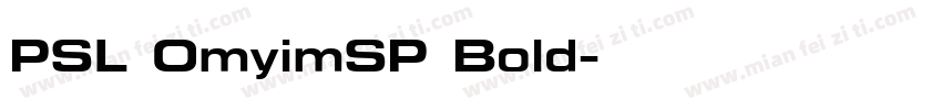 PSL OmyimSP Bold字体转换